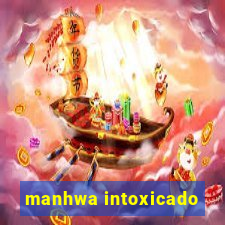 manhwa intoxicado